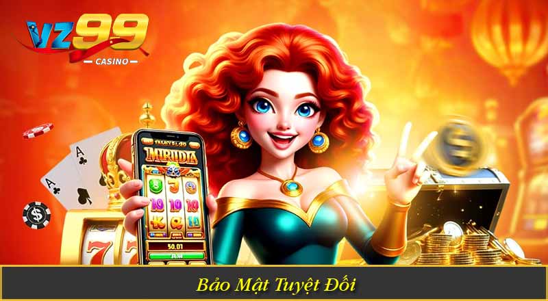 Bảo Mật Tuyệt Đối
